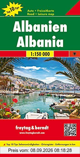 Freytag Berndt Autokarten, Albanien, Top 10 Tips - Maßstab 1:150.000 (freytag & berndt Auto + Freizeitkarten)
