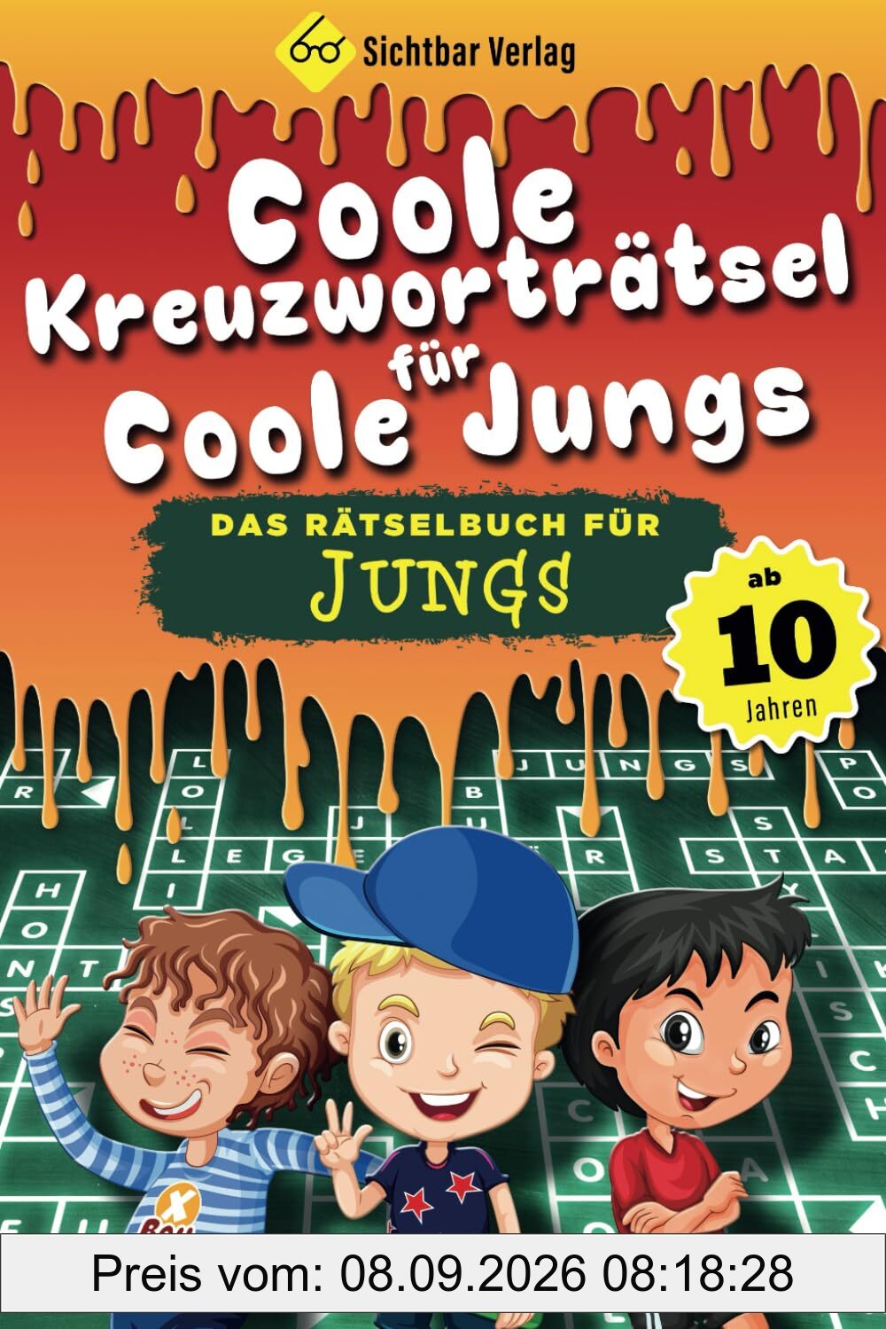 Coole Kreuzworträtsel für coole Jungs: Das Rätselbuch für Jungen ab 10 Jahren