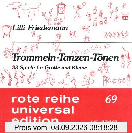 Trommeln. Tanzen. Tönen: 33 Spiele für Große und Kleine