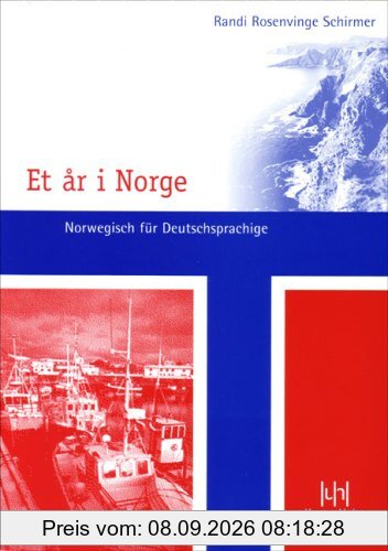 Et ar i Norge. Norwegisch für Deutschsprachige. Lehrbuch
