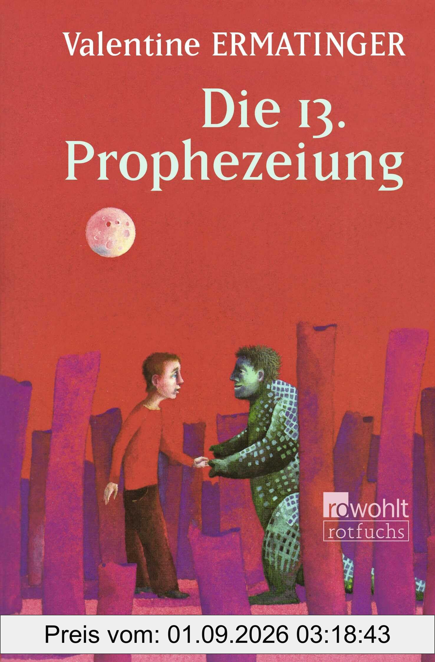 Die 13. Prophezeiung