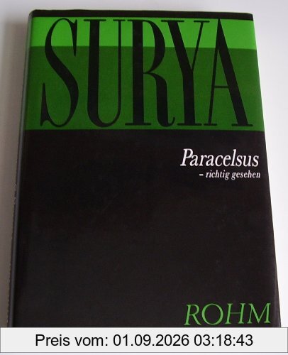 Paracelsus - richtig gesehen