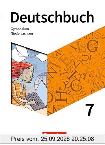 Deutschbuch Gymnasium - Niedersachsen - Neue Ausgabe: 7. Schuljahr - Schülerbuch