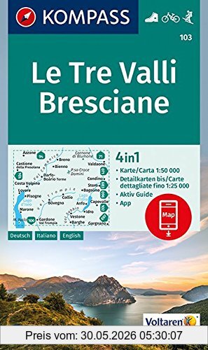 Kompass-Karten GmbH Le Tre Valli Bresciane, 4in1 Wanderkarte 1, 50000 Mit Aktiv Guide Und Detailkarten Inklusive Karte Zur Offline Verwendung In Der Kompass-App.