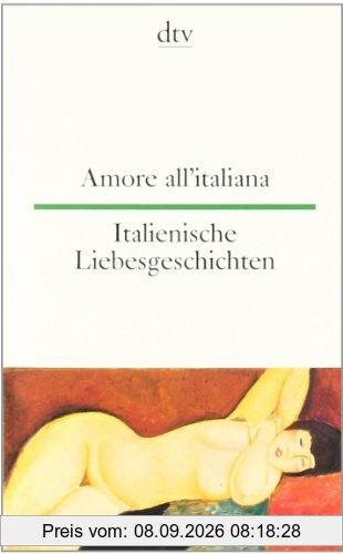 Amore all'italiana Italienische Liebesgeschichten