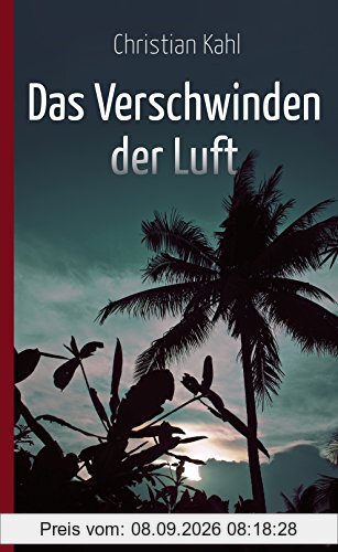 Das Verschwinden der Luft