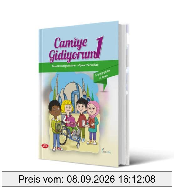 Camiye Gidiyorum 1: Temel Dini Bilgileri Serisi - Öğrenci Ders Kitabı, +7 yaş grubu