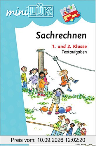 miniLÜK: Sachrechnen: Textaufgaben 1. und 2.Klasse: Übungen mit Textaufgaben, Addition, Substraktion, Multiplikation, Division,, und gemischte Aufgaben