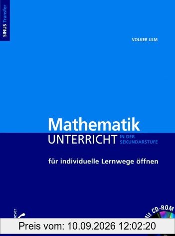 Mathematikunterricht für individuelle Lernwege öffnen. mit CD-ROM