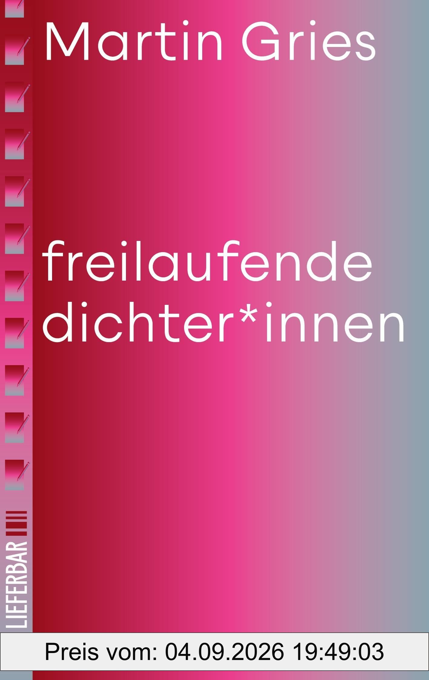 freilaufende dichter*innen