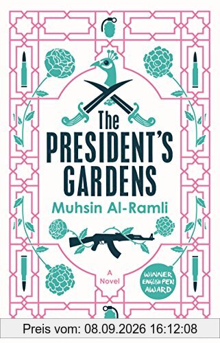 The President's Gardens (MacLehose Press Editions, Band 1)