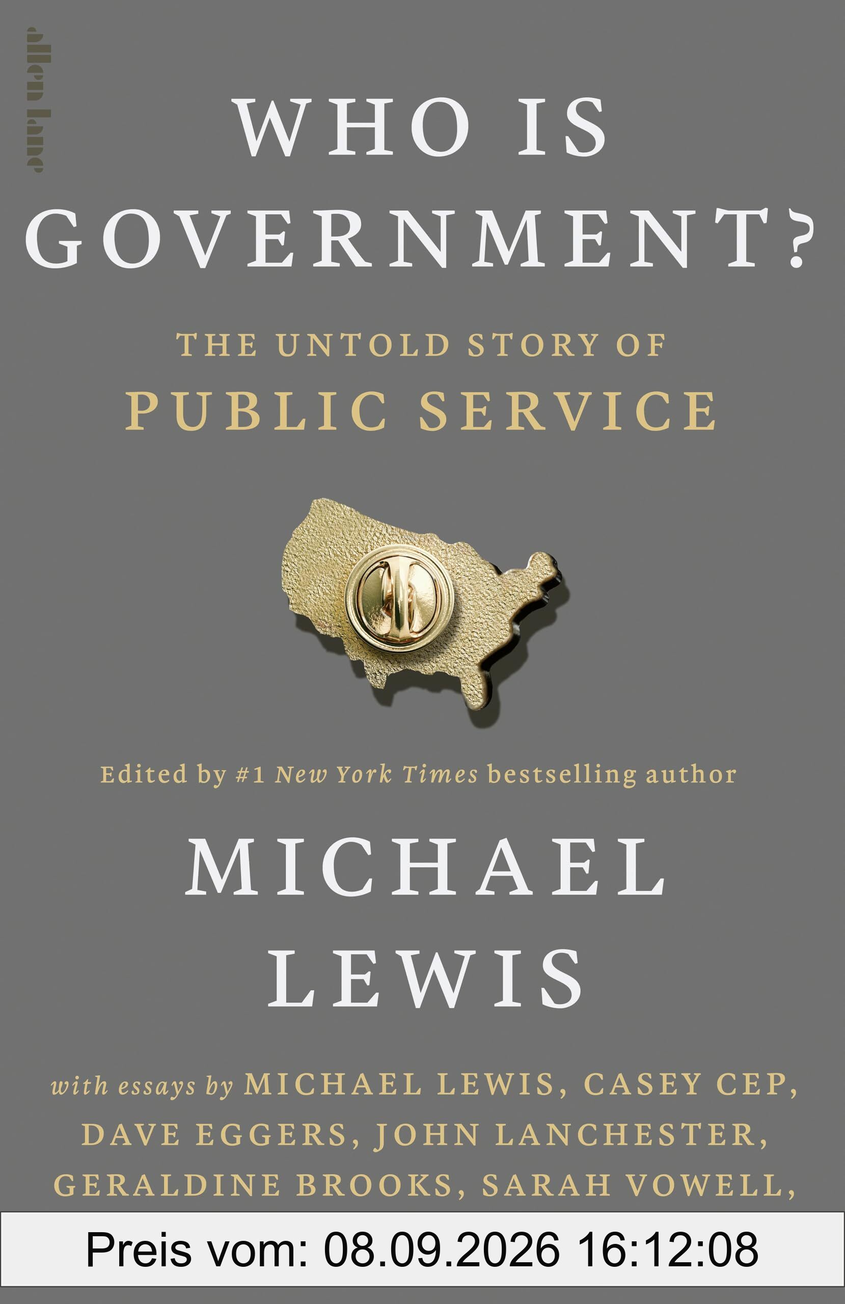 Who is Government?: The Untold Story of Public Service