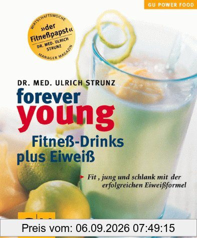 Forever Young Fitneß-Drinks plus Eiweiß