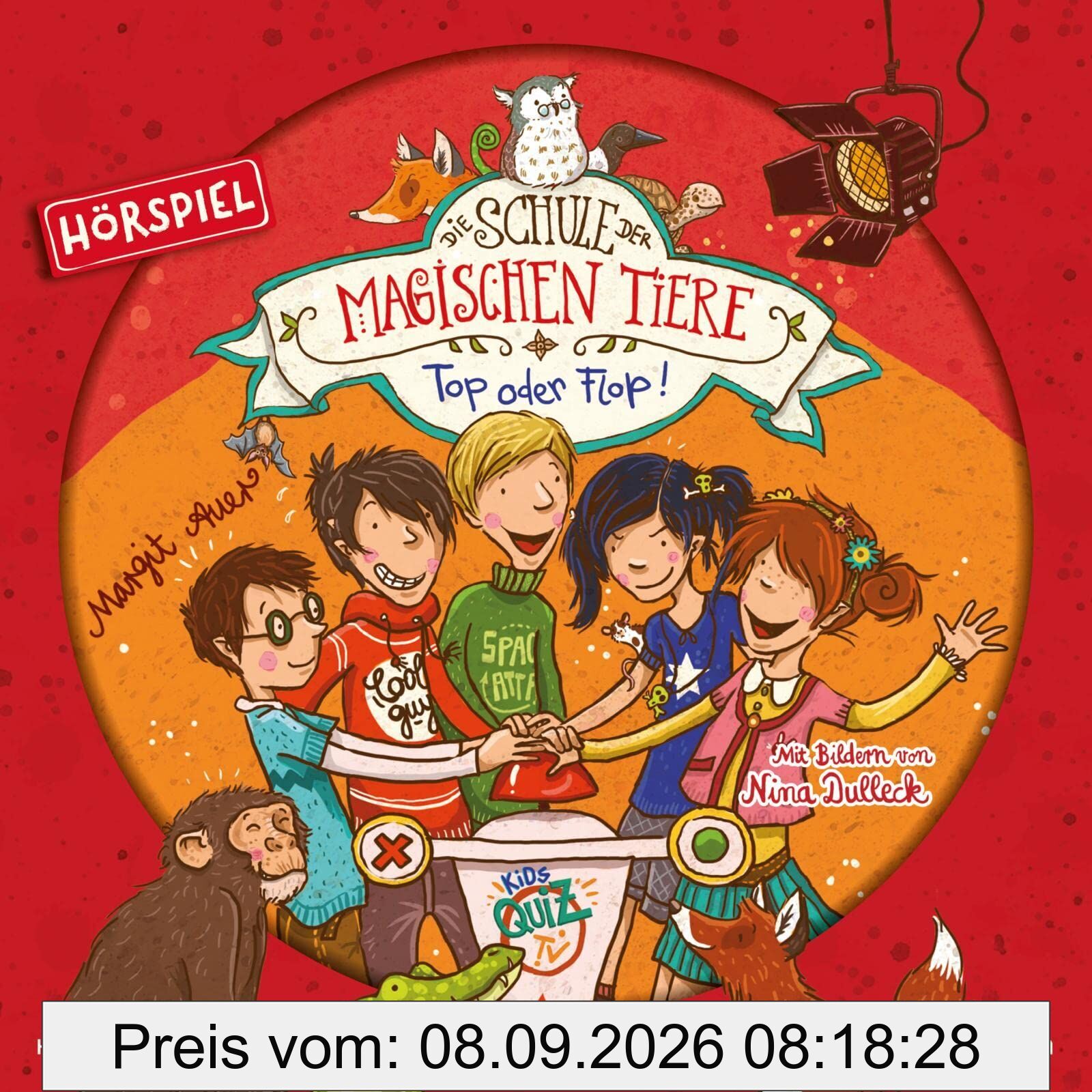 Die Schule der magischen Tiere 05: Top oder Flop! (Hörspiel)