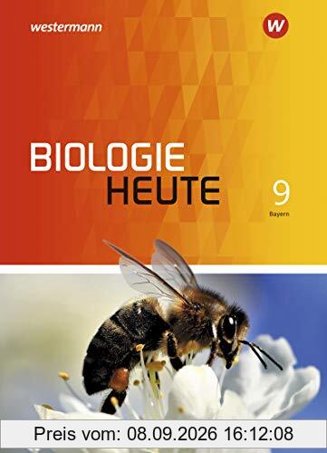 Biologie heute SI - Allgemeine Ausgabe 2017 für Bayern: Schülerband 9: Ausgabe 2017 - Sekundarstufe1