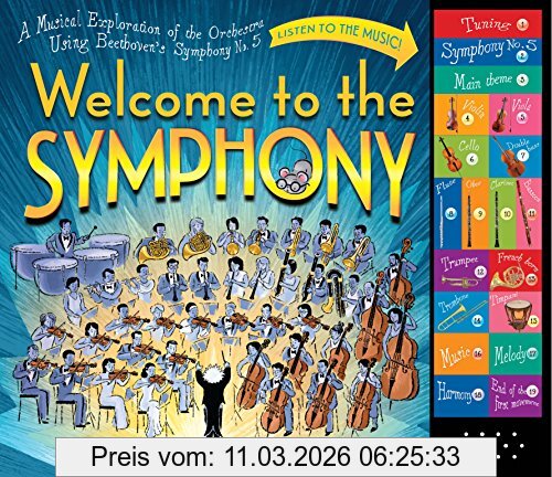 Carolyn Sloan Welcome To The Symphony, A Musical Exploration Of The Orchestra Using Beethoven's Symphony No. 5