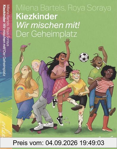Kiezkinder – Wir mischen mit!: Der Geheimplatz (kids bewegt)