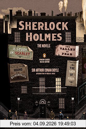 Sherlock Holmes: The Novels (Penguin Classics Deluxe Edition)
