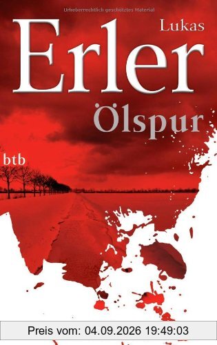 Ölspur: Kriminalroman