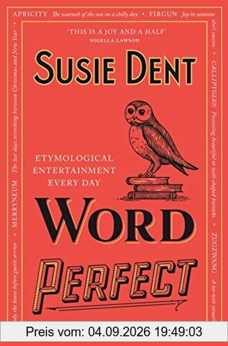 Word Perfect: Etymological Entertainment Every Day