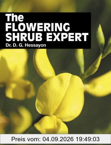 The Flowering Shrub Expert (Expert Series)