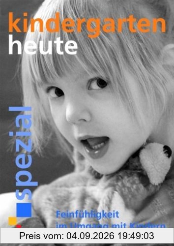 Feinfühligkeit im Umgang mit Kinder