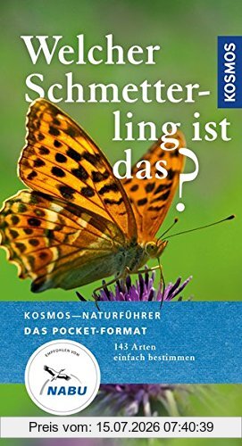 Wolfgang Dreyer Welcher Schmetterling Ist Das?, 140 Arten Einfach Bestimmen