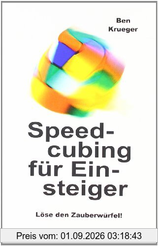 Speedcubing für Einsteiger: Löse den Zauberwürfel!