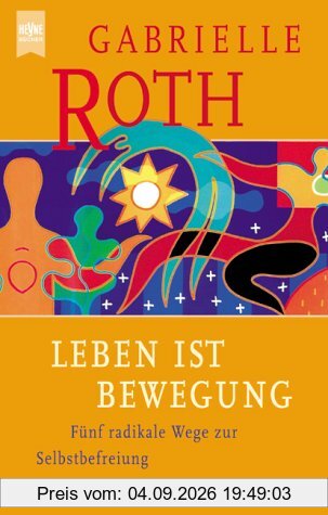 Leben ist Bewegung