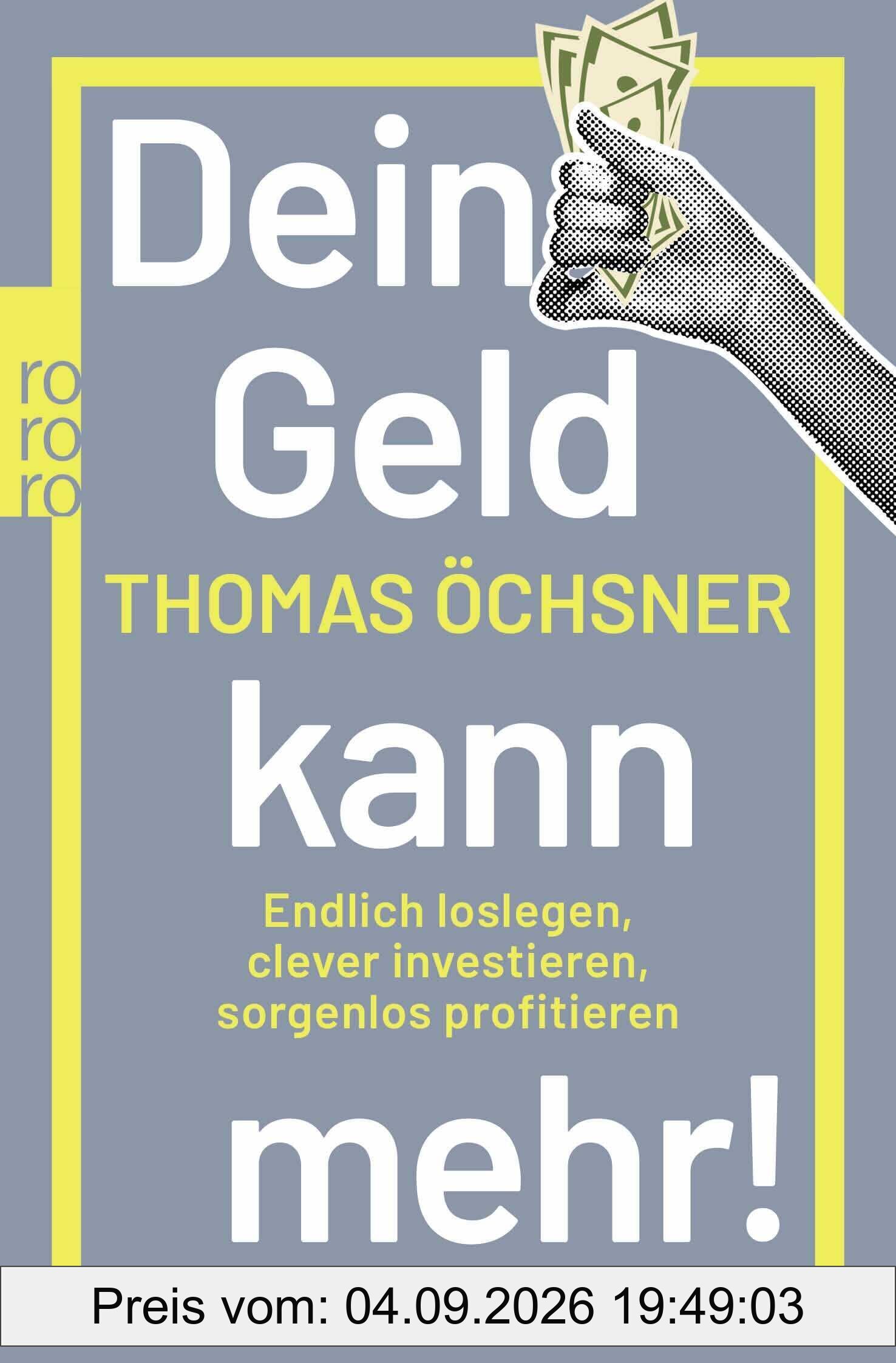 Dein Geld kann mehr!
