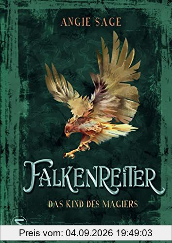 Falkenreiter - Das Kind des Magiers