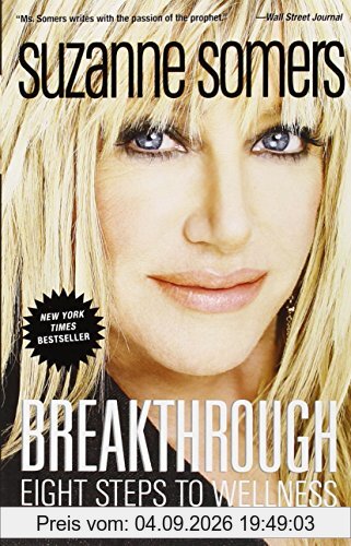 Breakthrough: Eight Steps to Wellness