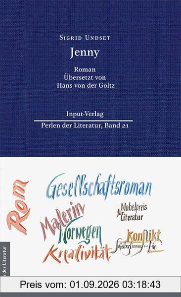 Jenny: Roman, Neuübersetzung: Hans von der Goltz (Perlen der Literatur: Europäische wiederveröffentlichte Titel des 19. oder 20. Jahrhunderts)