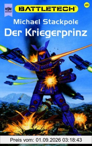 Battletech 43: Der Kriegerprinz
