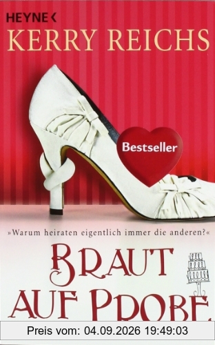 Braut auf Probe: Roman