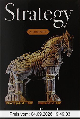 Strategy: A History
