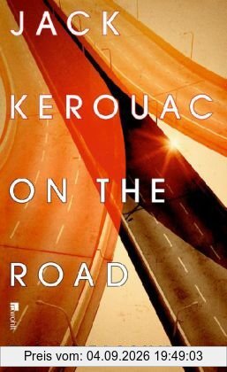 On the Road: Die Urfassung