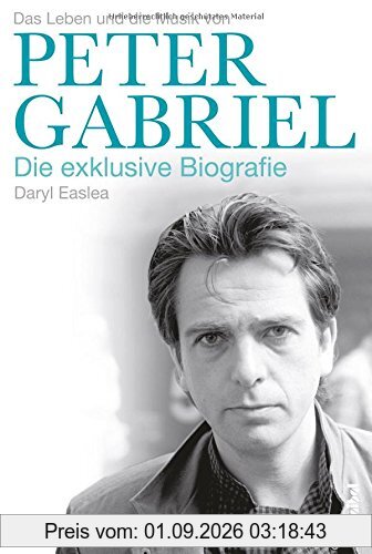 Peter Gabriel - Die exklusive Biografie