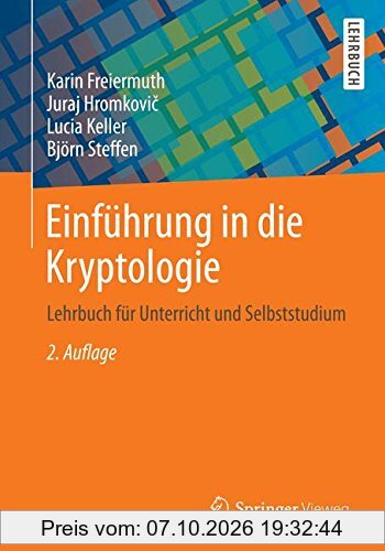 Einführung in die Kryptologie: Lehrbuch für Unterricht und Selbststudium