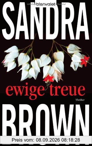 Ewige Treue: Thriller