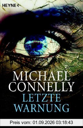 Letzte Warnung: Ein Harry-Bosch-Roman