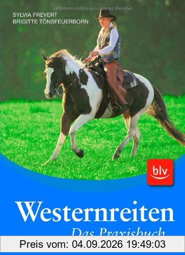 Westernreiten - Das Praxisbuch