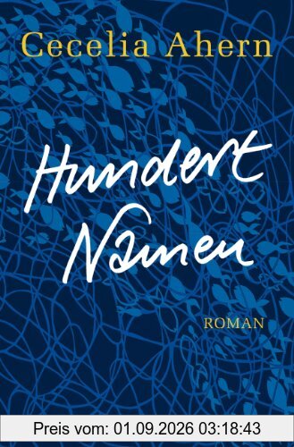 Hundert Namen: Roman
