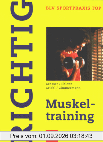 Richtig Muskeltraining