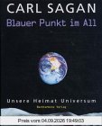 Blauer Punkt im All. Unsere Heimat Universum