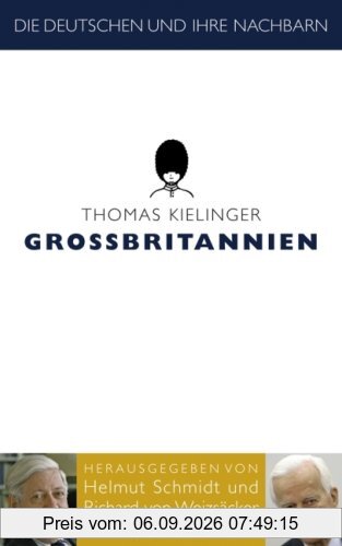 Die Deutschen und ihre Nachbarn: Großbritannien
