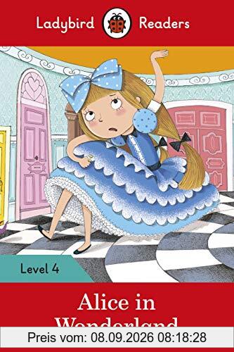 Alice in Wonderland - Ladybird Readers Level 4