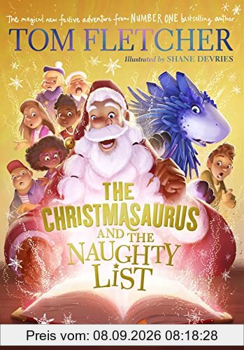 The Christmasaurus and the Naughty List