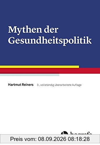 Mythen der Gesundheitspolitik