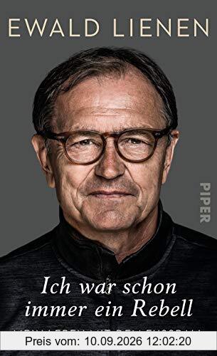 Ich war schon immer ein Rebell: Mein Leben mit dem Fußball